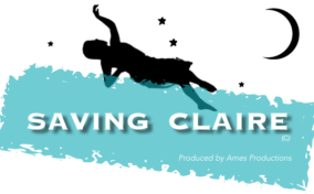 Silhouette of a person lying and reaching out with stars and a crescent moon in the background. Text reads "Saving Claire" and "Produced by Ames Productions.