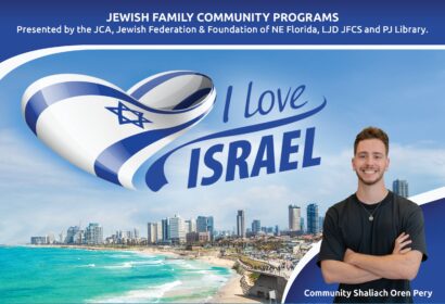 Promotional poster for Jewish Family Community Programs with heart-shaped Israeli flag and skyline of Tel Aviv. Includes text "I Love Israel" and features a man named Oren Pery.