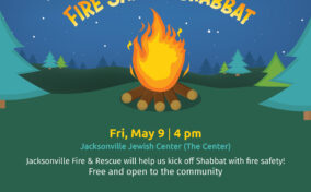 Colorful flyer for "Lag B'Omer Fire Safety Shabbat" on Friday, May 9 at 4 pm, Jacksonville Jewish Center. Free and open to the community. Includes logos and QR code for more info.