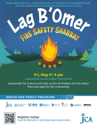 Flyer for "Lag B'Omer Fire Safety Shabbat," featuring a campfire illustration and event details. Takes place at Jacksonville Jewish Center, Fri, May 9 at 4 pm. Free and open to the community.