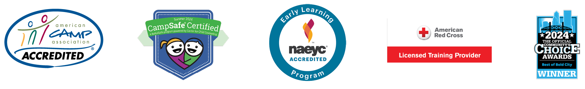 Five logos displaying accreditations and awards: American Camp Association, CampSafe Certified, NAEYC Accredited, American Red Cross Licensed Training Provider, and Parent Choice Awards 2024 Winner.